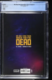 We Only Find Them When They're Dead 1 CGC 9.8 Infante Virgin Variant Boom!
