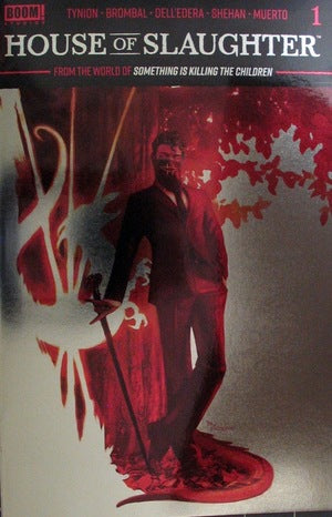 HOUSE OF SLAUGHTER #1 2ND PTG BLOOD RED FOIL THANK